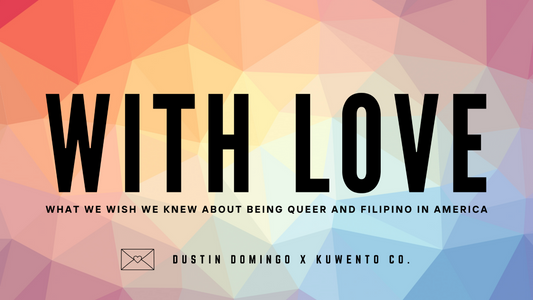 Press Release for With Love: What We Wish We Knew About Being Queer and Filipino in America